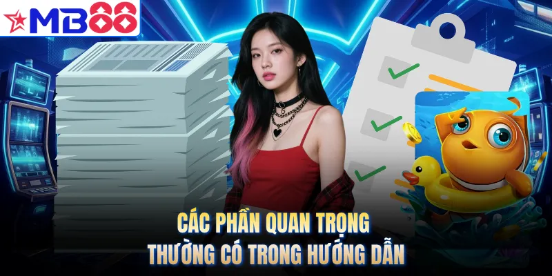 Các phần quan trọng thường có trong hướng dẫn